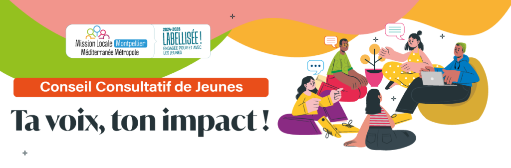 Conseil consultatif de jeunes de la Mission Locale des Jeunes de Montpellier Méditerranée Métropole